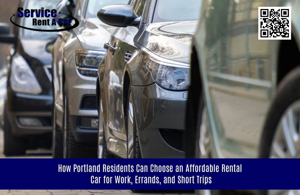 How Portland Residents Can Choose an Affordable Rental Car for Work, Errands, and Short Trips