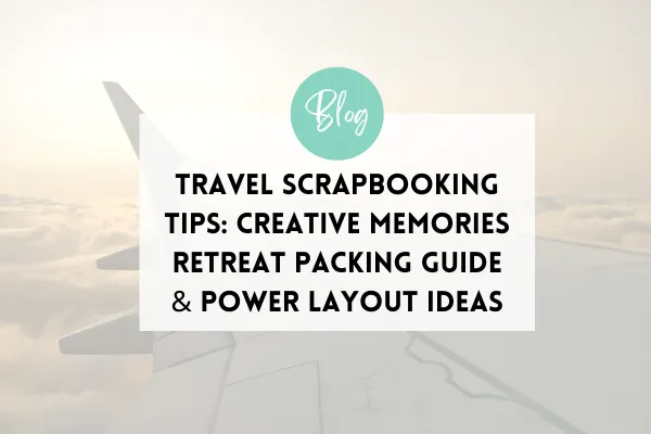 scrapbooking on the go with creative memories