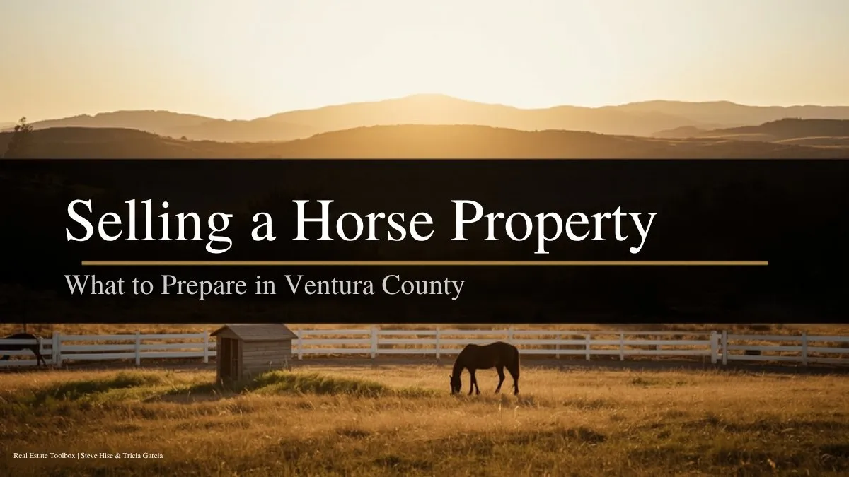 Selling a Horse Property in Ventura County: What to Prepare