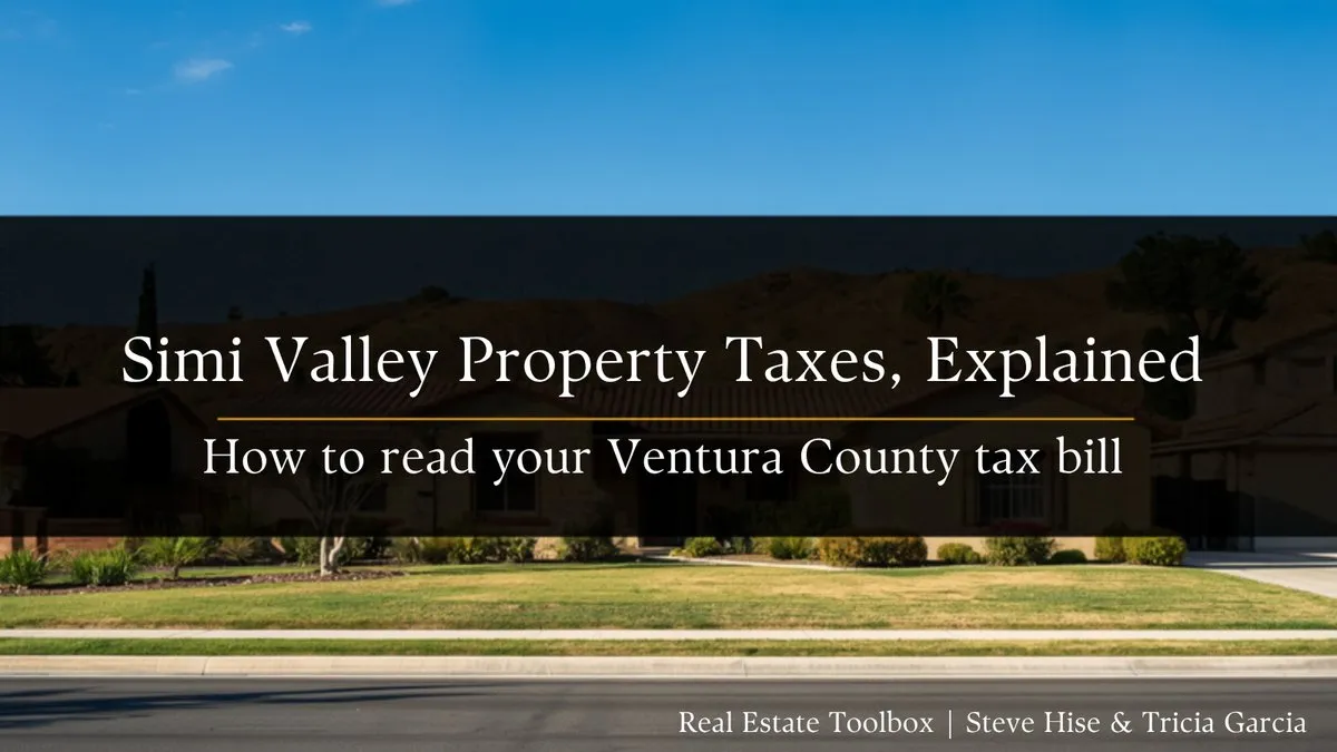 Single-story Simi Valley home with a green lawn and the headline Simi Valley Property Taxes, Explained: How to read your Ventura County tax bill