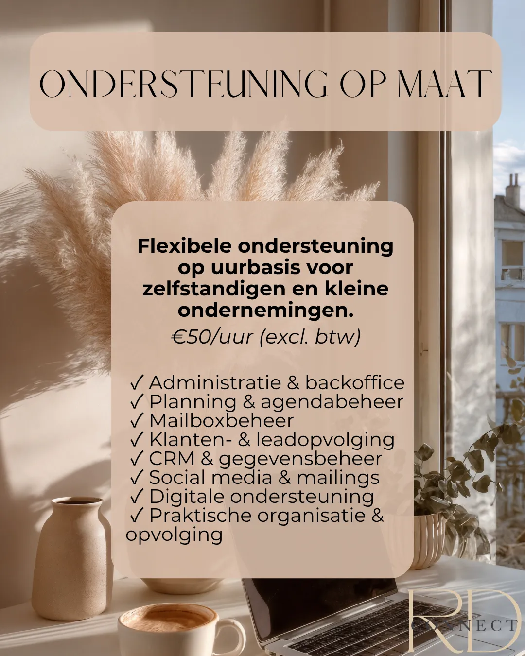 Ondersteuning op maat voor ondernemers door RD Connect – administratieve en digitale ondersteuning op uurbasis.