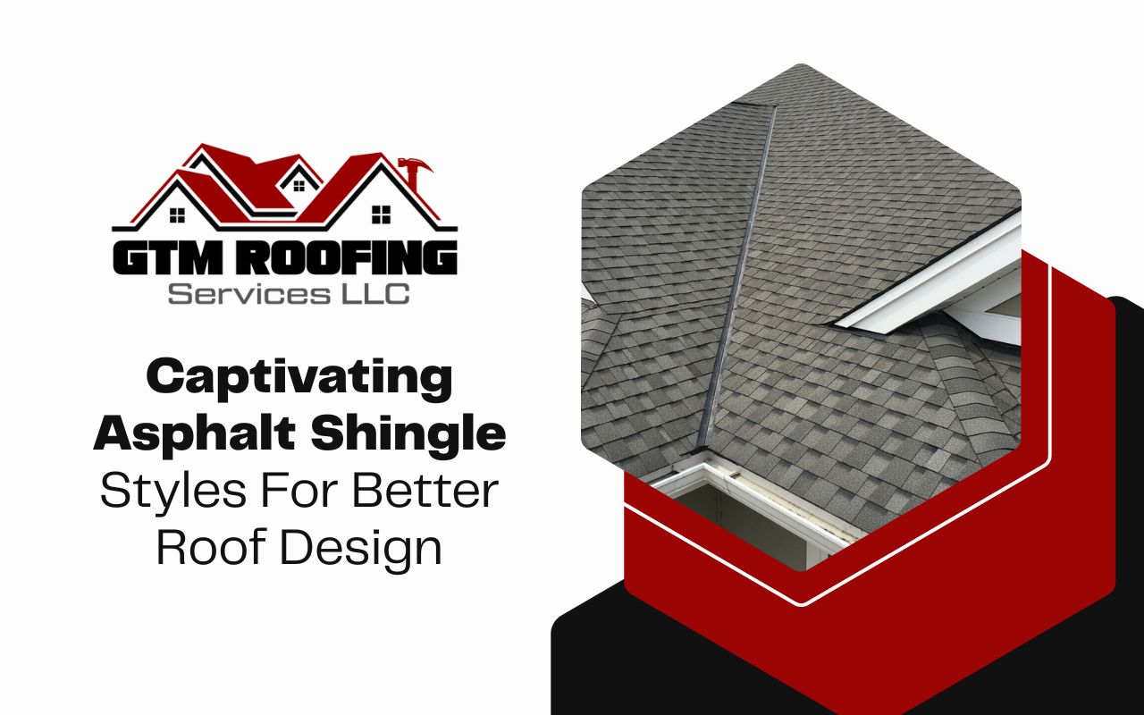 asphalt shingle styles on a clean residential roof design