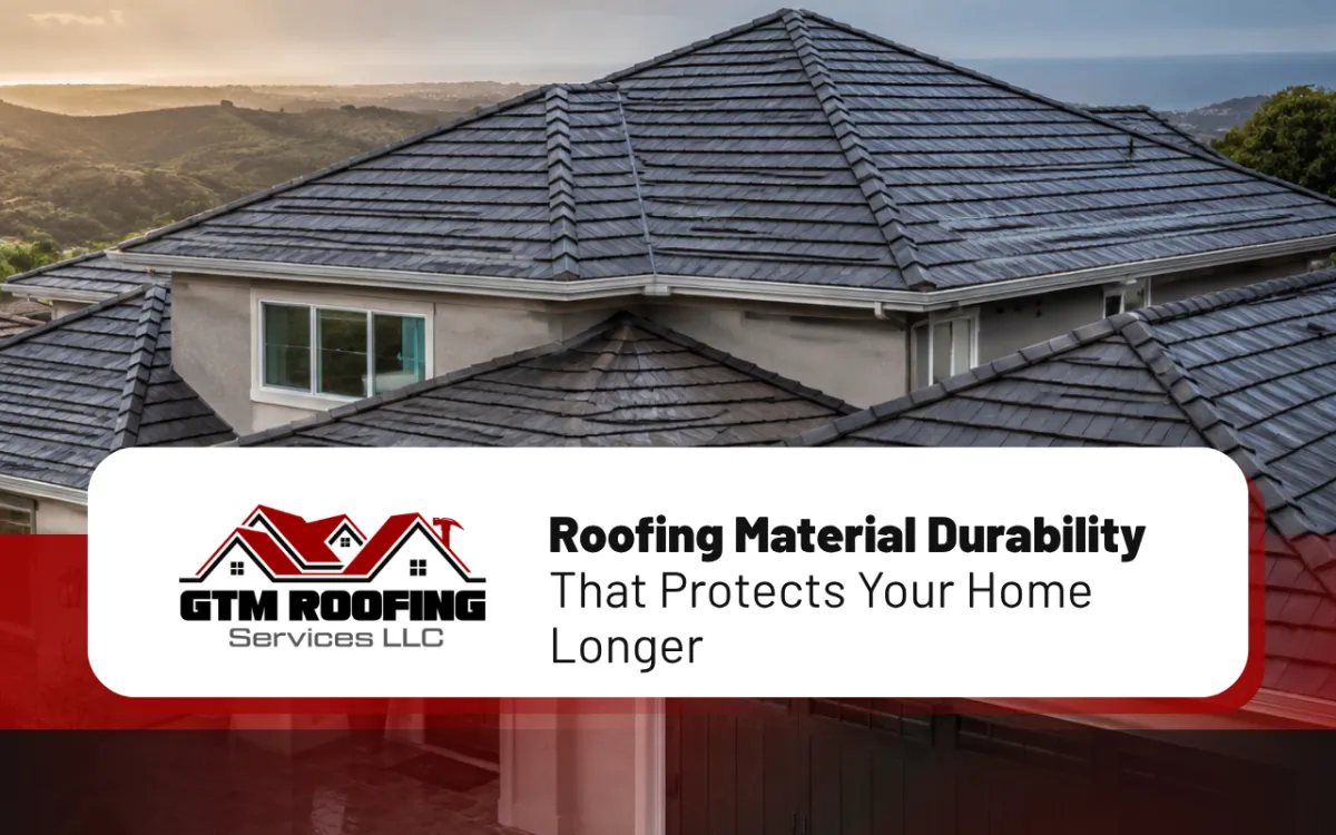 Roofing Material Durability for California Homes