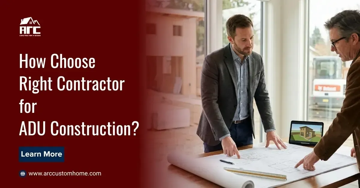 Choose the Right Contractor for ADU Construction