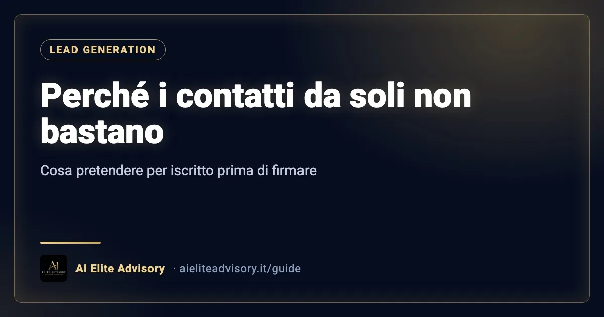 Lead generation per consulenti finanziari: perché i contatti da soli non bastano
