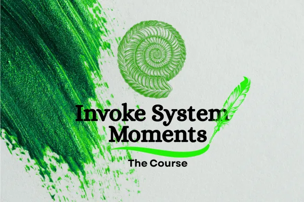 Invoke System Moments