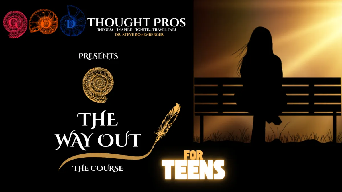 The Way Out For Teens Course