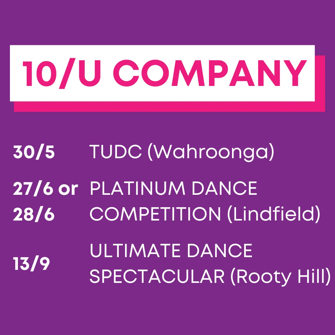 10/U Company eisteddfod dates infographic for Footloose Performance Studios Hornsby, outlining competition schedule for school-aged kids dance classes.