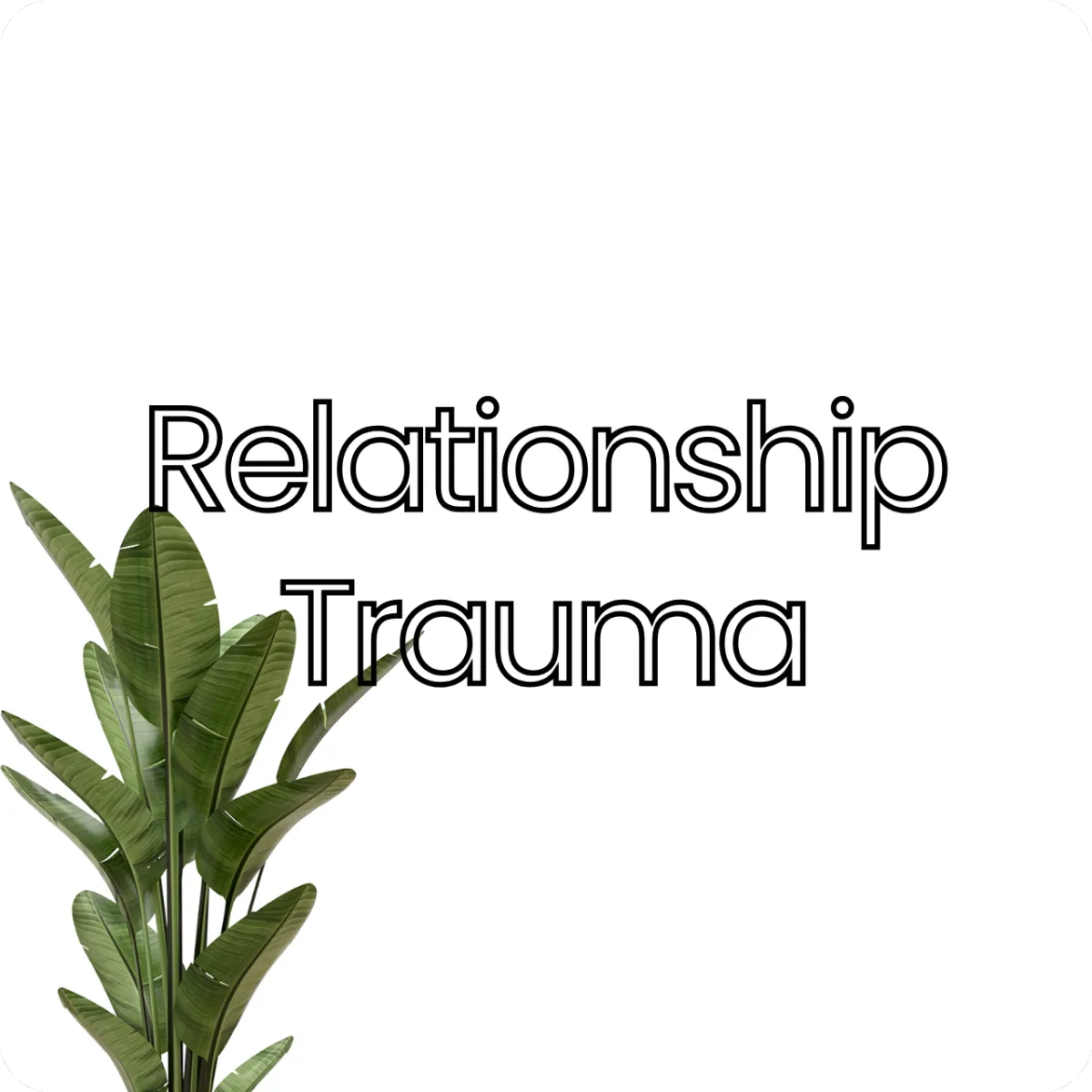 relationship trauma counselling