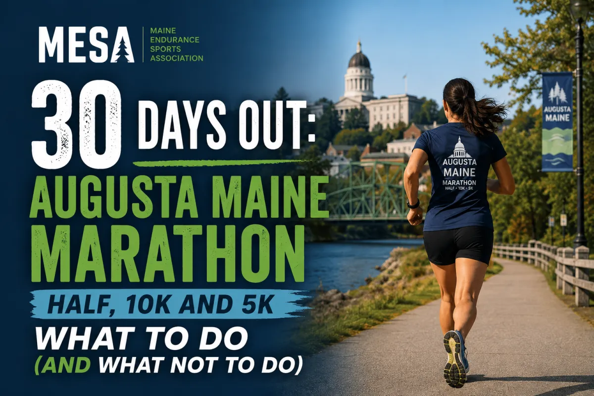 30 Days Out: What to Do (and What Not to Do) Before Race Day