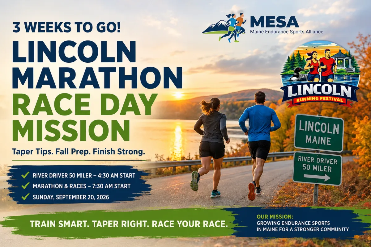 Three Weekends to Lincoln: Your Countdown to the Lincoln Marathon Running Festival | MESA-Maine