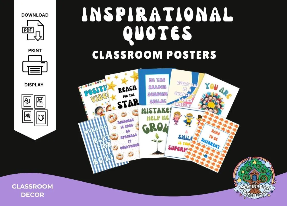 Sample our classroom decor with this free set of inspirational classroom posters from The Imagination Treehouse