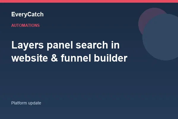 Layers panel search in website & funnel builder