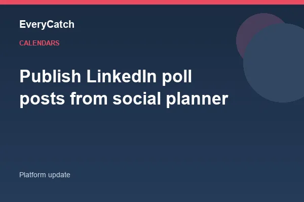 Publish LinkedIn poll posts from social planner