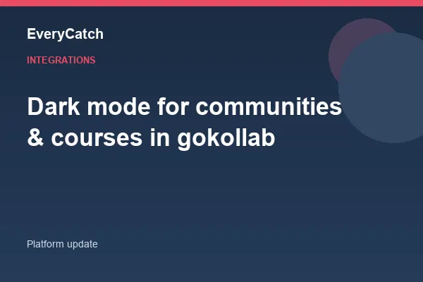 Dark mode for communities & courses in gokollab