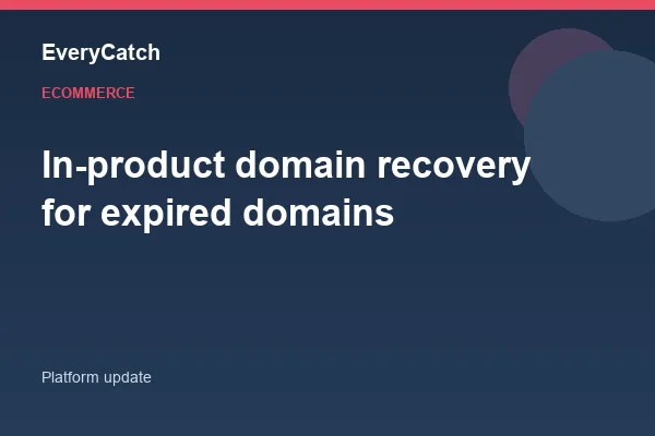 In-product domain recovery for expired domains