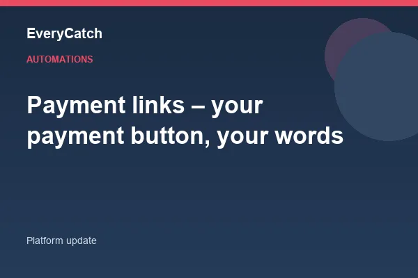 Payment links – your payment button, your words