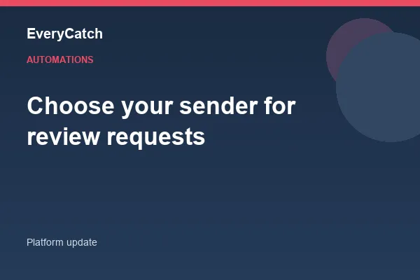 Choose your sender for review requests