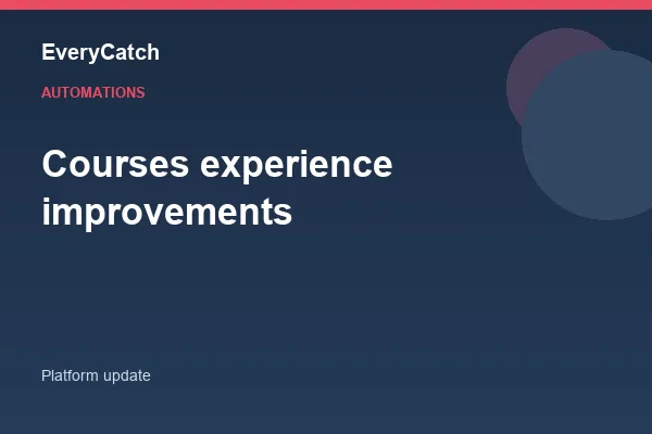 Courses experience improvements