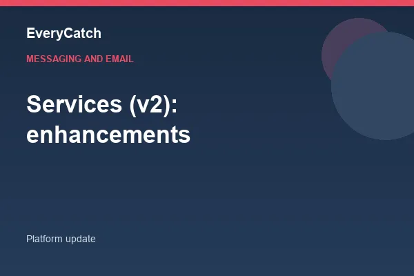 Services (v2): enhancements