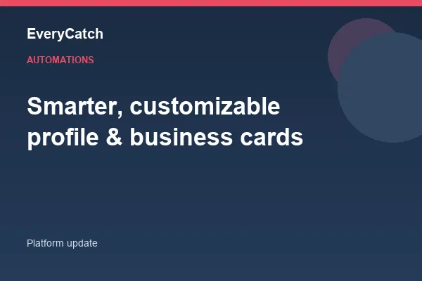 Smarter, customizable profile & business cards
