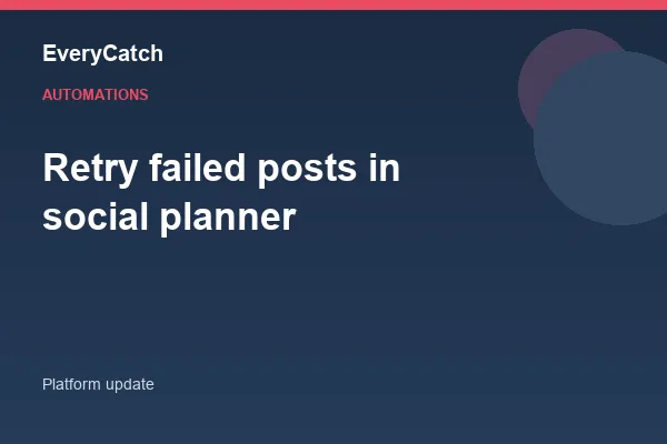 Retry failed posts in social planner