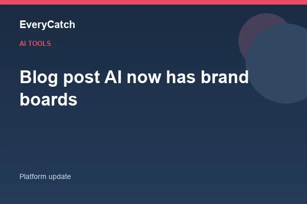 Blog post AI now has brand boards