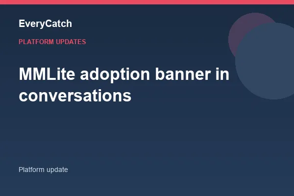 MMLite adoption banner in conversations