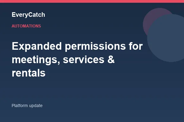 Expanded permissions for meetings, services & rentals