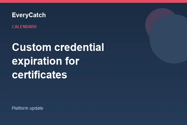 Custom credential expiration for certificates