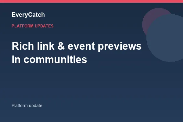 Rich link & event previews in communities