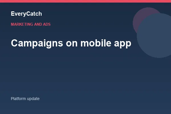 Campaigns on mobile app