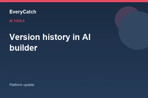 Version history in AI builder