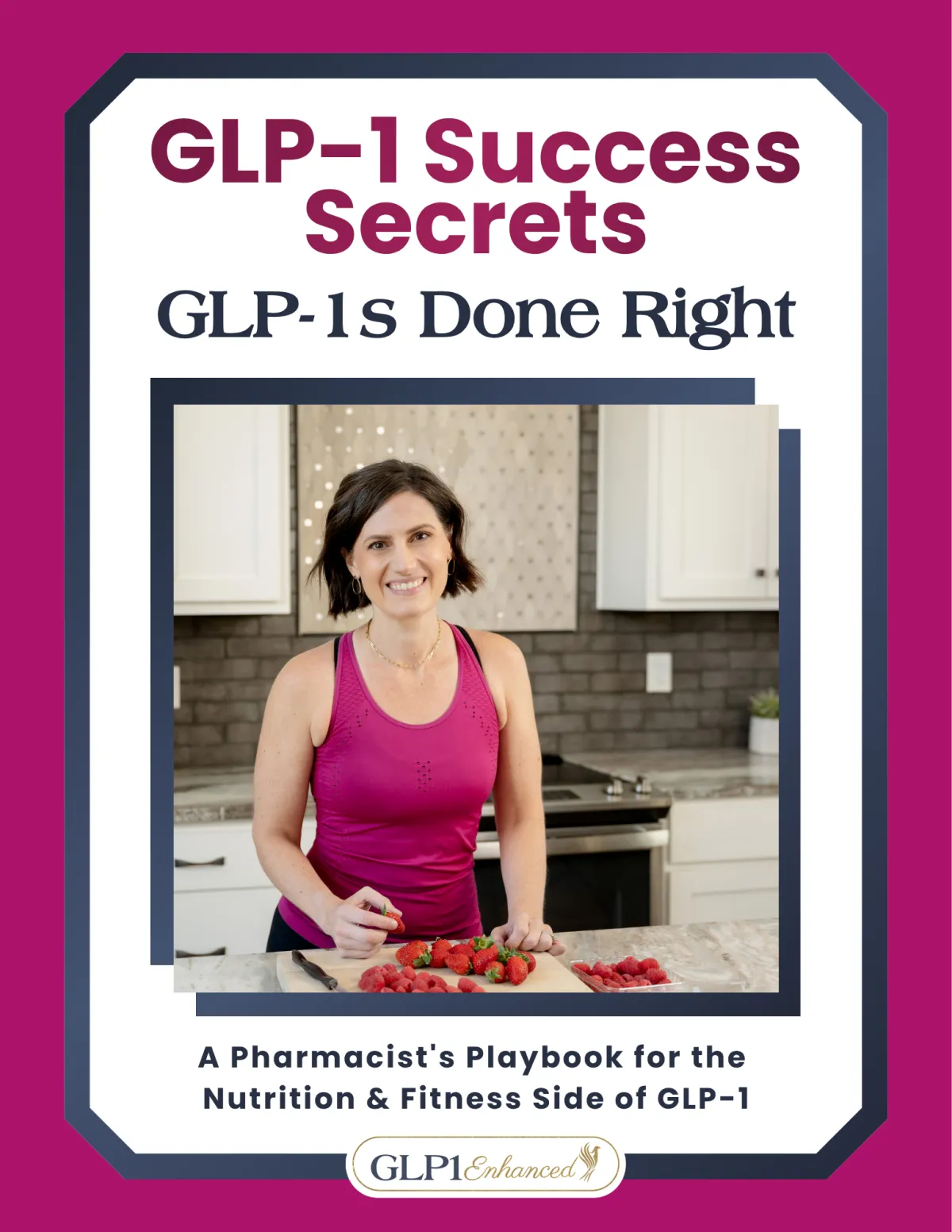 cover of the GLP-1 Done Right Guide