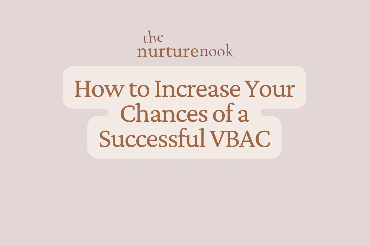 How to Increase Your Chances of a Successful VBAC