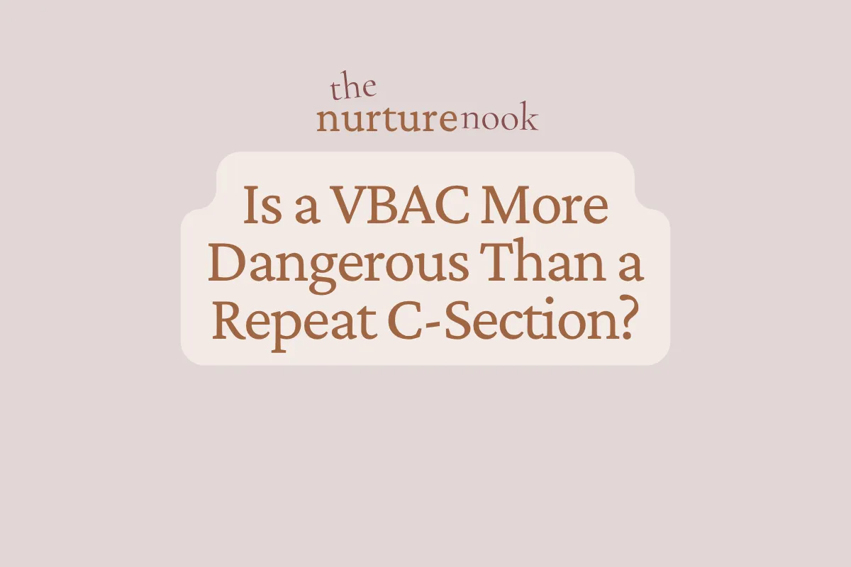 Is a VBAC More Dangerous Than a Repeat C-Section?