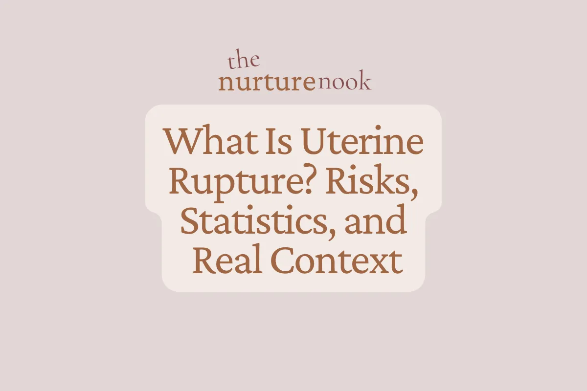 What Is Uterine Rupture? Risks, Statistics, and Real Context