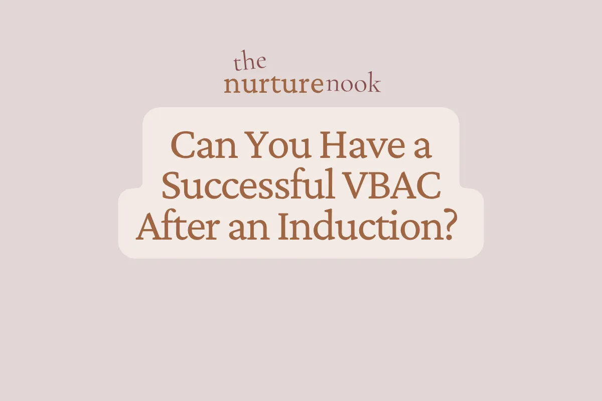 Can You Have a Successful VBAC After an Induction?