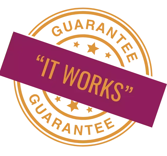 "It Works" Guarantee seal