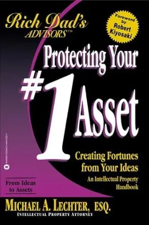 Protecting Your #1 Asset by Michael A. Lechter book cover