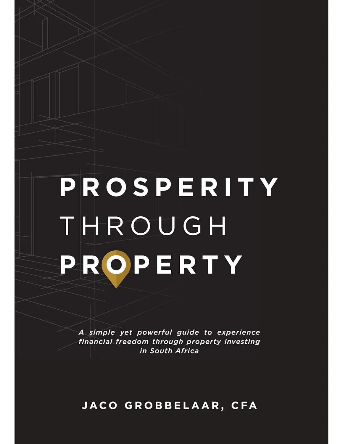 Prosperity hrough property book cover