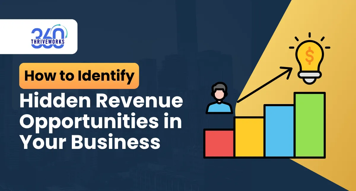 How to Find Hidden Revenue in Your Business