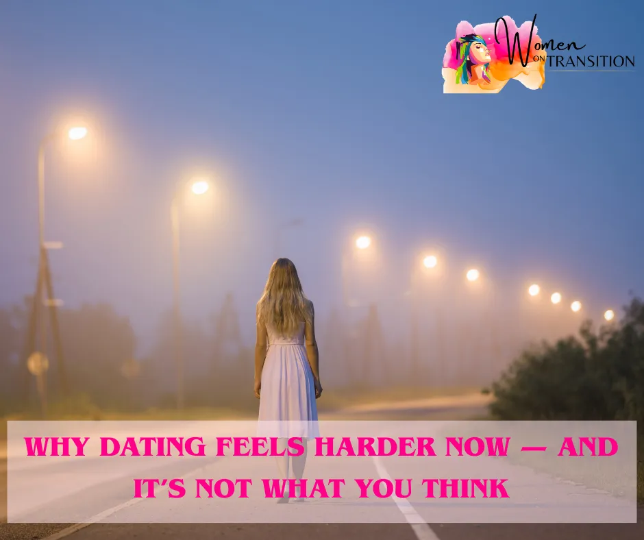 Dating feels harder