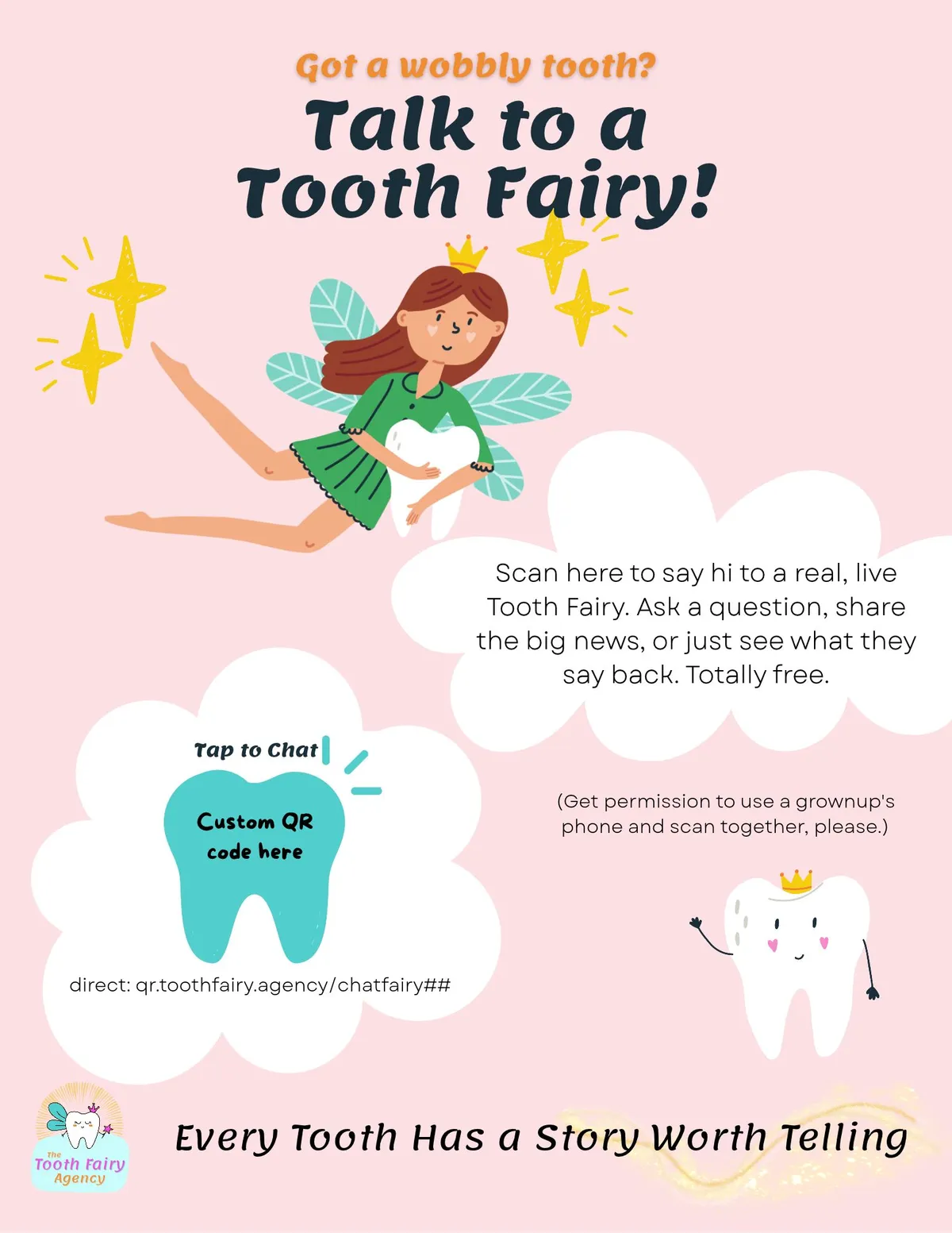 Flyer for The Tooth Fairy Agency featuring a cartoon fairy holding a tooth and instructions to scan a QR code to chat with a live tooth fairy.