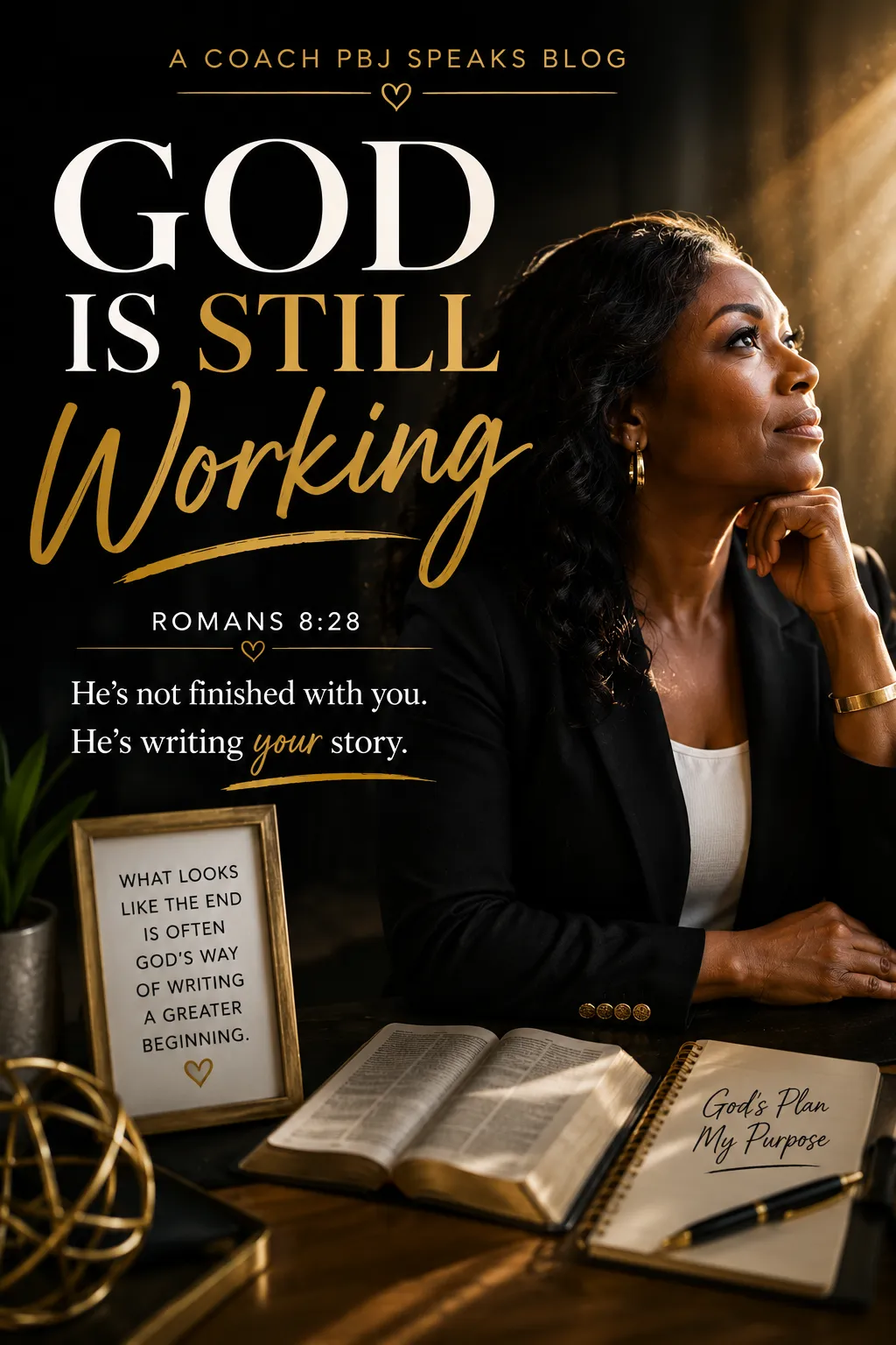 A confident woman looks upward into a beam of warm light, symbolizing hope and faith in God's promises. The cover reads, "God Is Still Working" from Romans 8:28, reminding readers that even when life doesn't make sense, God is still writing their story.
