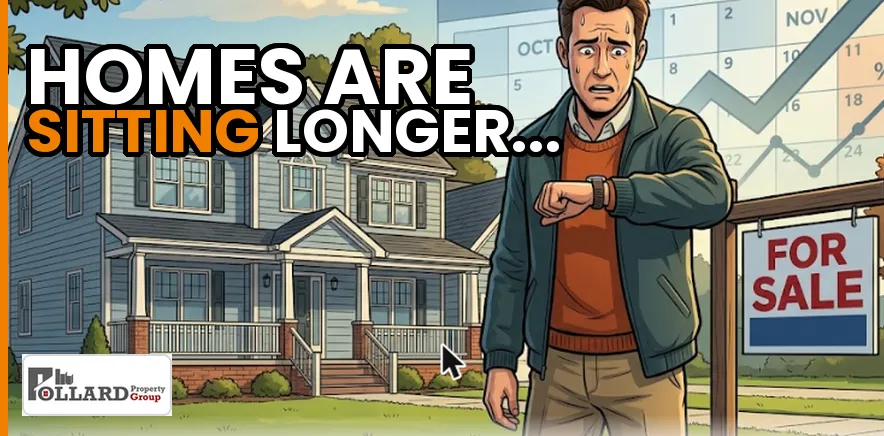 Charles County Homes Are Taking Longer to Sell — Here's What That Means If You Need Out Fast