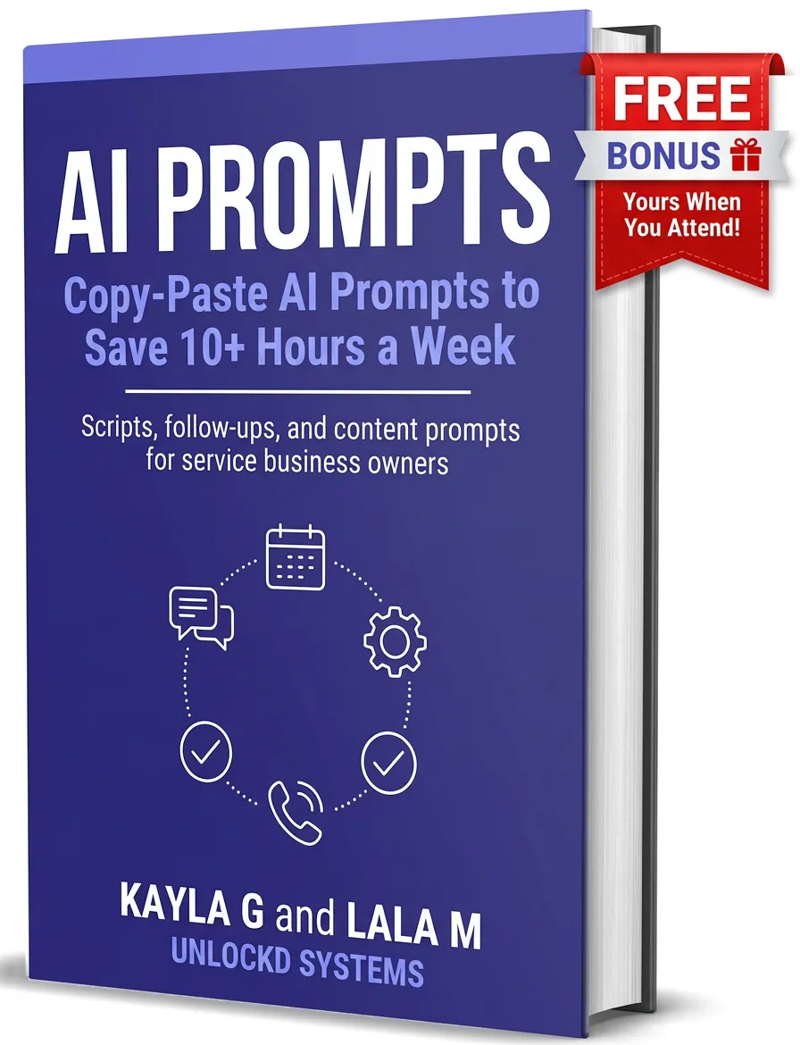 Unlockd Systems Free Webinar - AI Systems for Service Business Owners to Save 10+ Hours a Week