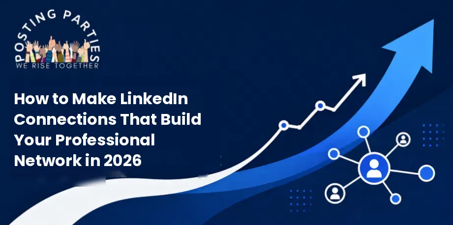 How to Build Your LinkedIn Network in 2026