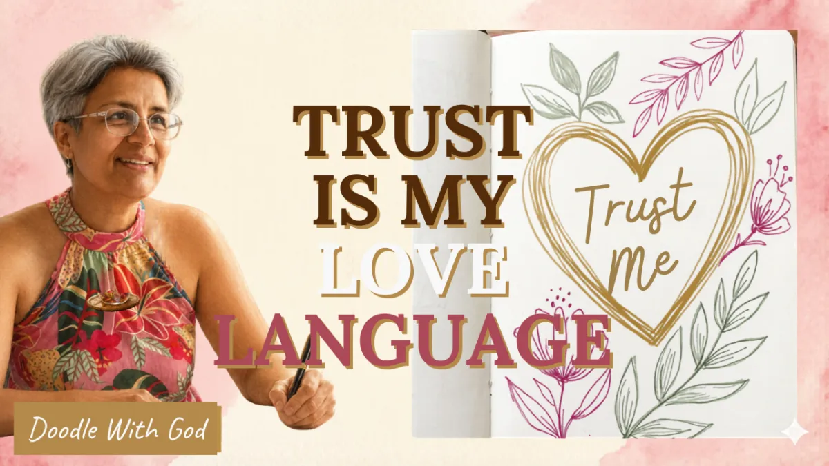 When God Said "Trust Is My Love Language" — And What It Changed For Mehe Grief We Don't Talk About in Church - Copy