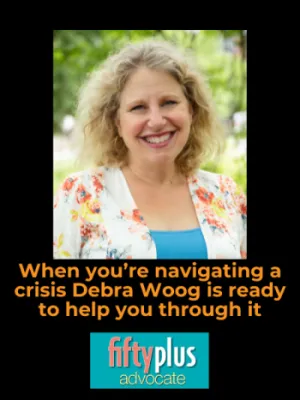 When you're navigating a crisis, Debra Woog is ready to help you through it